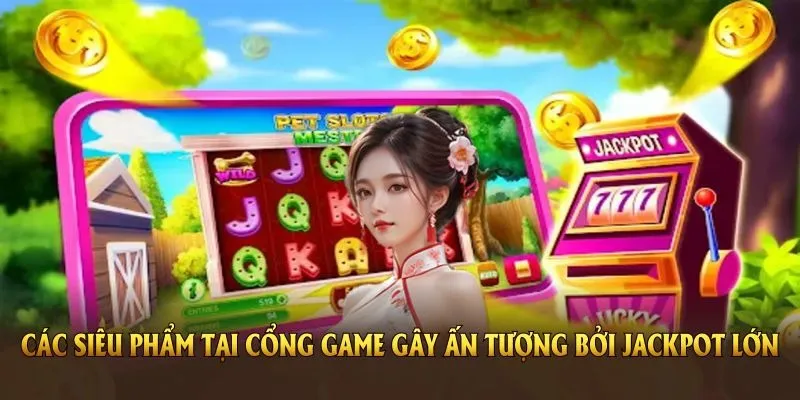 Các siêu phẩm có mặt tại game nổ hũ 90